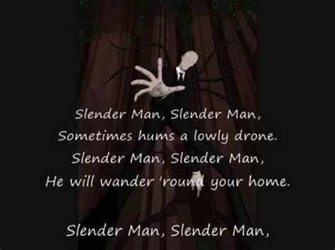 slenderman song lyrics.